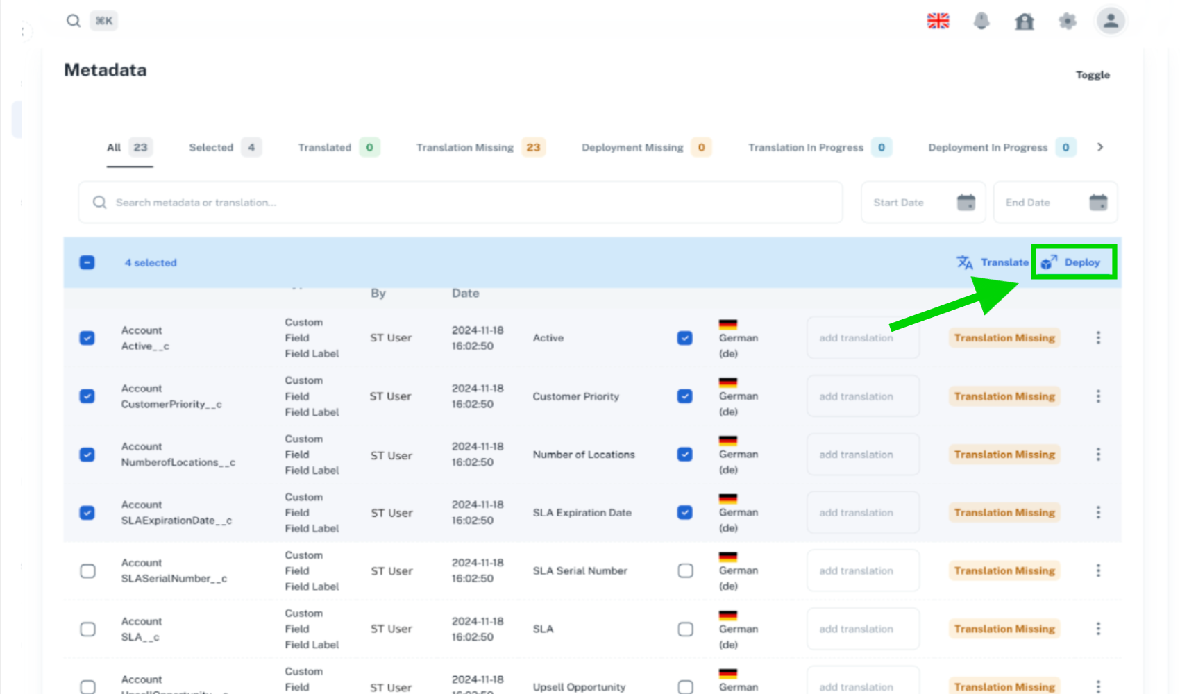 The picture shows us where is the Deploy button where we can deploy multiple metadatas in the List.